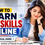 HOW TO LEARN NEW SKILLS ONLINE